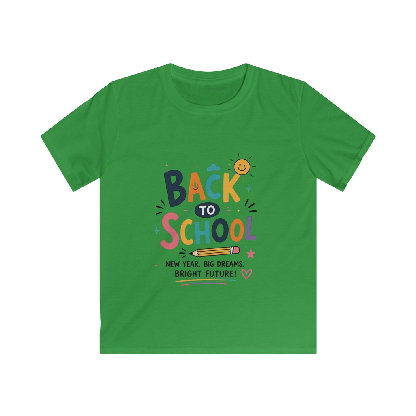 Back to School Kids T-Shirt — 'Back to School: New Year, Big Dreams, Bright Future'