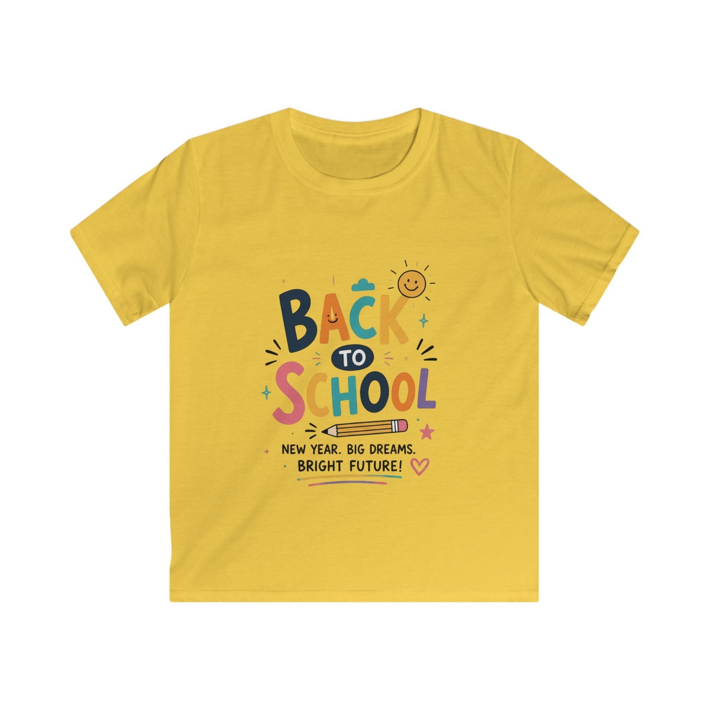 Back to School Kids T-Shirt — 'Back to School: New Year, Big Dreams, Bright Future'